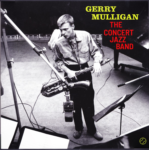 Gerry Mulligan - The Concert Jazz Band, LP, vinila plate, 12&quot; vinyl record