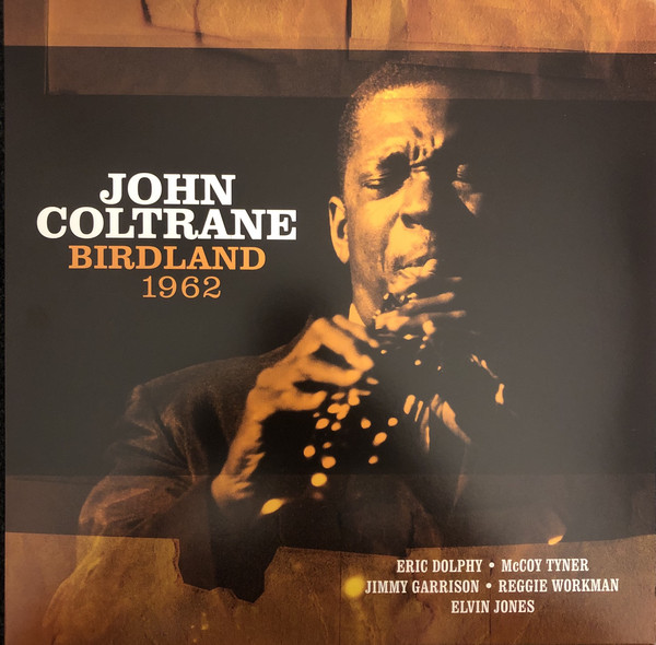 John Coltrane - Birdland 1962, LP, vinila plate, 12&quot; vinyl record