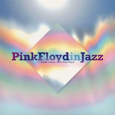 A Jazz Tribute Of Pink Floyd - Pink Floyd in Jazz, LP, vinila plate, 12&quot; vinyl record