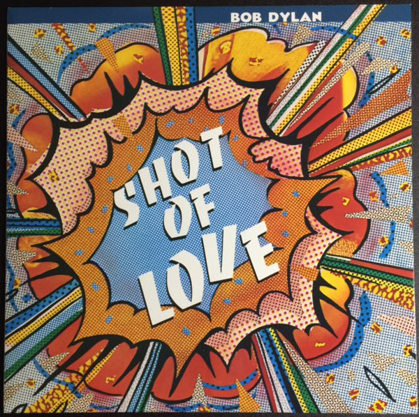 Bob Dylan - Shot of Love, LP, vinila plate, 12&quot; vinyl record
