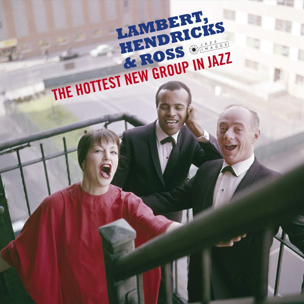 Lambert, Hendricks &amp; Ross - The Hottest New Group In Jazz, LP, vinila plate, 12&quot; vinyl record