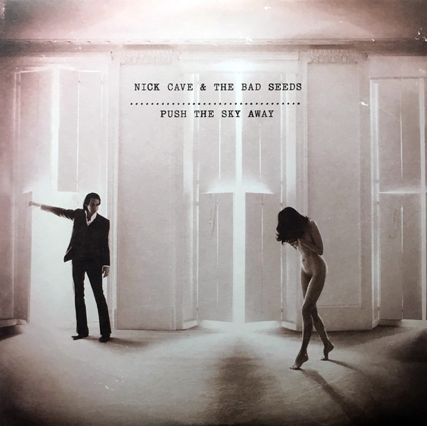 Nick Cave &amp; The Bad Seeds - Push The Sky Away, LP, vinila plate, 12&quot; vinyl record